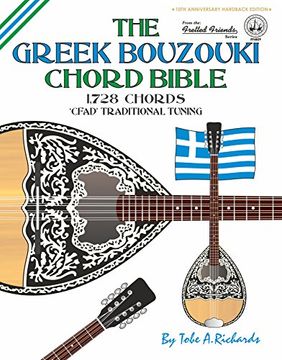 portada The Greek Bouzouki Chord Bible: Cfad Standard Tuning 1,728 Chords (Fretted Friends Series) (in English)