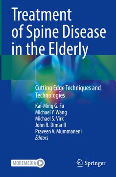 portada Treatment of Spine Disease in the Elderly: Cutting Edge Techniques and Technologies (en Inglés)
