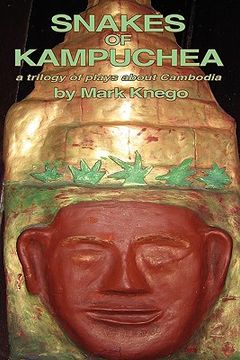 portada snakes of kampuchea: a trilogy of plays about cambodia (en Inglés)