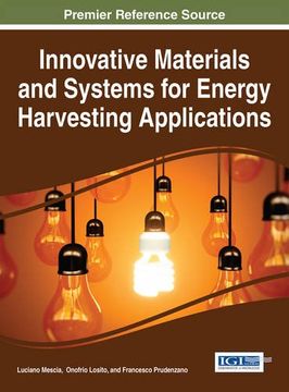 portada Innovative Materials and Systems for Energy Harvesting Applications (Advances in Environmental Engineering and Green Technologies)