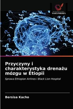 portada Przyczyny i charakterystyka drenażu mózgu w Etiopii (in Polaco)