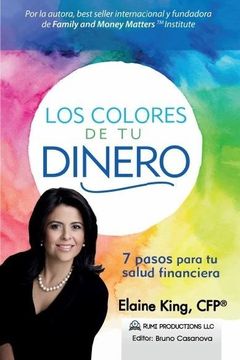 portada Los Colores de tu Dinero - 7 Pasos Para tu Salud Financiera