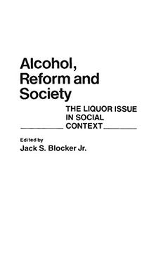 portada Alcohol, Reform and Society: The Liquor Issue in Social Context (in English)