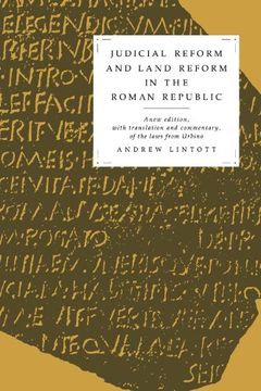 portada Judicial Reform and Land Reform in the Roman Republic: A new Edition, With Translation and Commentary, of the Laws From Urbino (en Inglés)