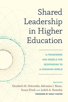 portada Shared Leadership in Higher Education: A Framework and Models for Responding to a Changing World (en Inglés)