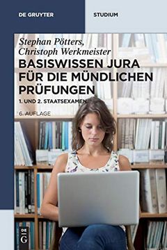 portada Basiswissen Jura für die Mündlichen Prüfungen: 1. Und 2. Staatsexamen (de Gruyter Studium) (en Alemán)
