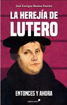 portada La Herejía de Lutero