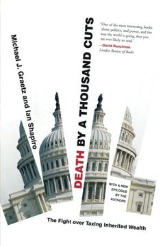 portada Death by a Thousand Cuts: The Fight Over Taxing Inherited Wealth (en Inglés)