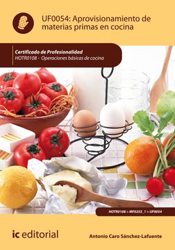 portada Aprovisionamiento de Materias Primas en Cocina. Hotr0108 - Operaciones Básicas de Cocina