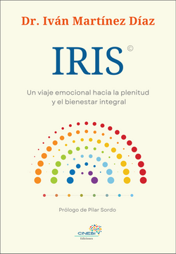 portada IRIS : Un viaje emocional hacia la plenitud y el bienestar integral (in Spanish)