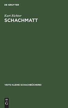 portada Schachmatt (Veits Kleine Schachbã Â¼Cherei) (German Edition) [Hardcover ] (en Alemán)