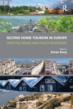 portada Second Home Tourism in Europe: Lifestyle Issues and Policy Responses