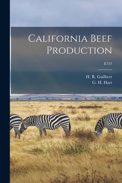 portada California Beef Production; E131 (en Inglés)