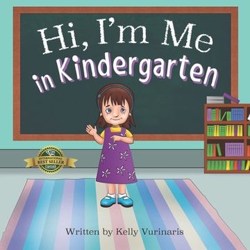 portada Hi I'm Me in Kindergarten (en Inglés)