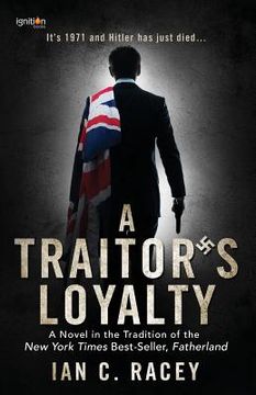portada A Traitor's Loyalty (en Inglés)