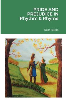 portada Pride and Prejudice in Rhythm & Rhyme (en Inglés)
