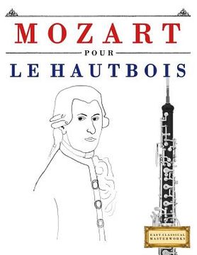 portada Mozart Pour Le Hautbois: 10 Pi (in French)
