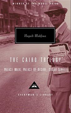 portada The Cairo Trilogy: Palace Walk, Palace of Desire, Sugar Street (Everyman's Library) 