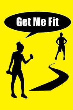 portada Get Me Fit (in English)