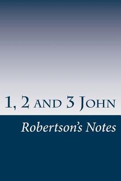 portada 1, 2, and 3 John: Bible Topic Series (in English)