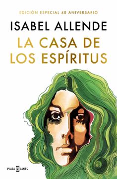 portada CASA DE LOS ESPIRITUS, LA (ED. 40 ANIVER