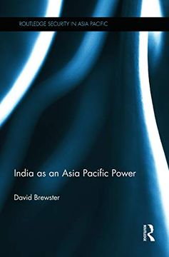 portada India as an Asia Pacific Power (en Inglés)