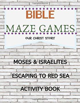 portada Bible Maze Games: Moses & Israelites Escaping to red sea Activity Book (en Inglés)