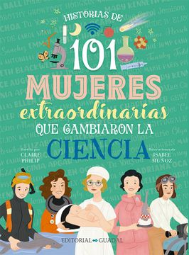 portada 101 Mujeres Extraordinarias que Cambiaron la Ciencia (in Spanish)