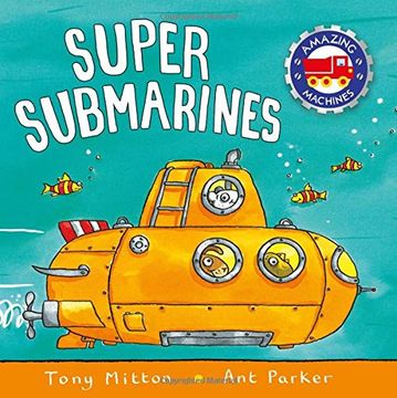 portada Super Submarines (Amazing Machines)