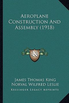 portada aeroplane construction and assembly (1918) (en Inglés)