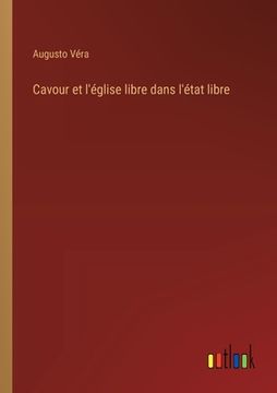 portada Cavour et l'église libre dans l'état libre (in French)