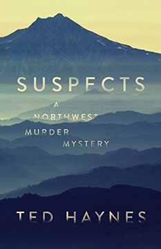 portada Suspects: A Northwest Murder Mystery (en Inglés)