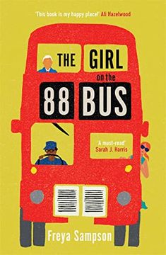 portada The Girl on the 88 Bus: The Most Heart-Warming Novel of 2022, Perfect for Fans of Libby Page (en Inglés)