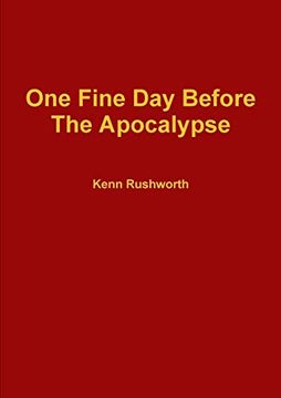 portada One Fine day Before the Apocalypse (en Inglés)