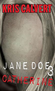 portada Jane Doe 3: Catherine (The Jane Doe Books)