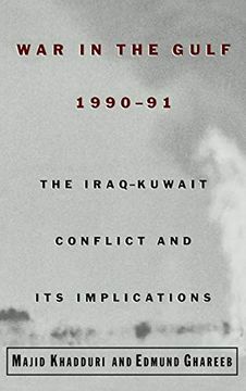 portada War in the Gulf, 1990-91: The Iraq-Kuwait Conflict and its Implications (en Inglés)