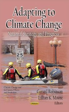 portada Adapting to Climate Change: National Strategy and Progress (Climate Change and its Causes, Effects and Prediction) 