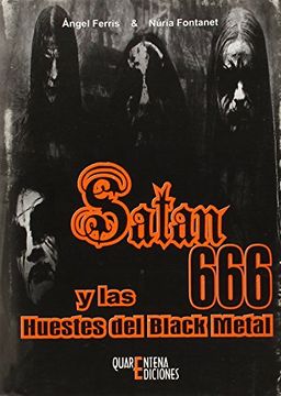 portada Satan 666 y las Huestes del Black Metal (in Spanish)