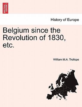 portada belgium since the revolution of 1830, etc. (en Inglés)