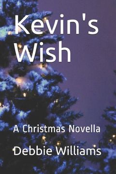 portada Kevin's Wish: A Christmas Novella (en Inglés)