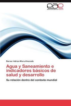 portada agua y saneamiento e indicadores b sicos de salud y desarrollo (en Inglés)