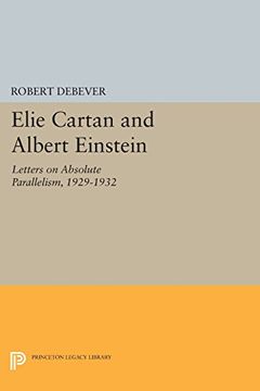 portada Elie Cartan and Albert Einstein: Letters on Absolute Parallelism, 1929-1932 (Princeton Legacy Library) (en Inglés)