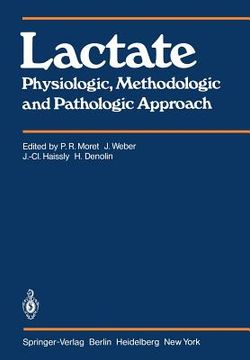portada lactate: physiologic, methodologic and pathologic approach (en Inglés)