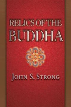 portada relics of the buddha (en Inglés)