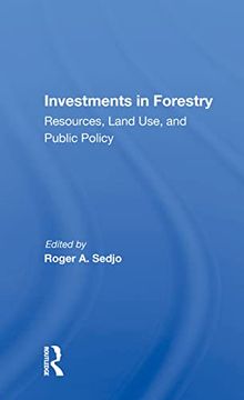 portada Investments in Forestry: Resources, Land Use, and Public Policy (in English)