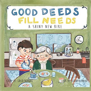 portada Good Deeds Fill Needs: A Shiny new Bike (in English)