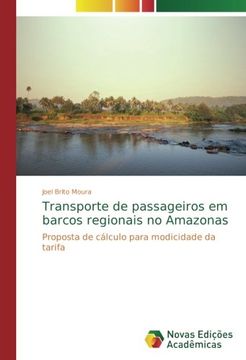 portada Transporte de passageiros em barcos regionais no Amazonas: Proposta de cálculo para modicidade da tarifa
