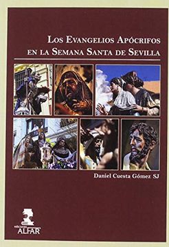 portada Los Evangelios Apócrifos en la Semana Santa de Sevilla