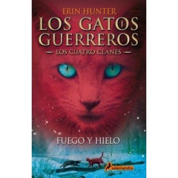 portada Fuego y Hielo (Los Gatos Guerreros | los Cuatro Clanes 2)