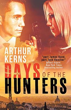 portada Days of the Hunters: Intrigue, Mayhem, and Romance in Sunny Italy (en Inglés)